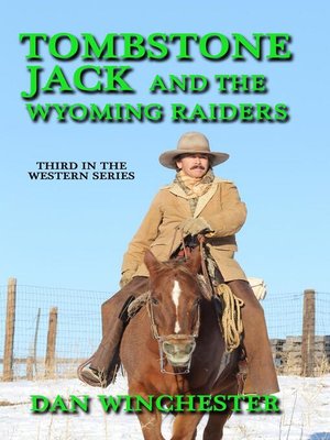 cover image of Tombstone Jack and the Wyoming Raiders
